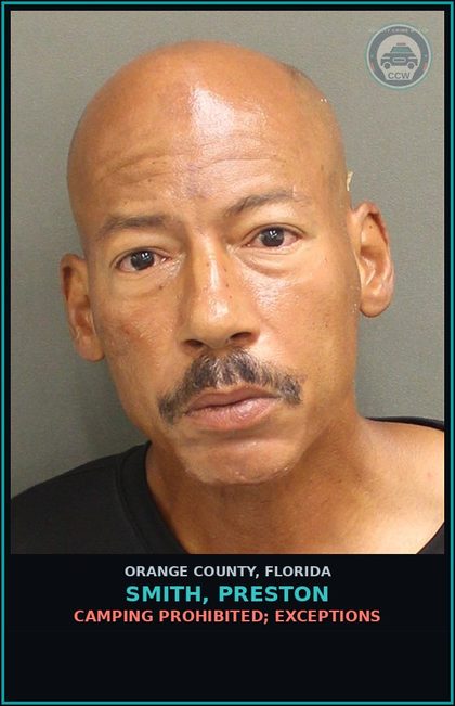 CCW arrest card for SMITH, PRESTON in Orange County: CAMPING PROHIBITED; EXCEPTIONS