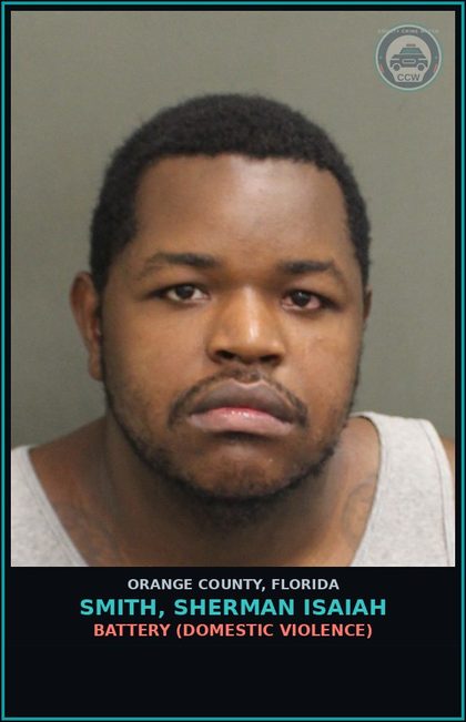 CCW arrest card for SMITH, SHERMAN ISAIAH in Orange County: BATTERY (DOMESTIC VIOLENCE)