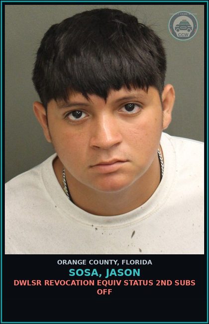 CCW arrest card for SOSA, JASON in Orange County: DWLSR REVOCATION EQUIV STATUS 2ND SUBS OFF