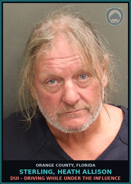 CCW arrest card for STERLING, HEATH ALLISON in Orange County: DUI - DRIVING WHILE UNDER THE INFLUENCE