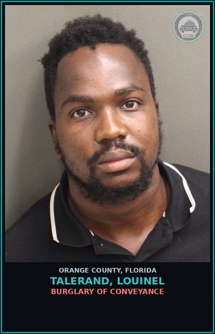 CCW arrest card for TALERAND, LOUINEL in Orange County: BURGLARY OF CONVEYANCE