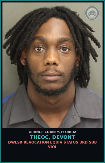 CCW arrest card for THEOC, DEVONT in Orange County: DWLSR REVOCATION EQUIV STATUS 3RD SUB VIOL