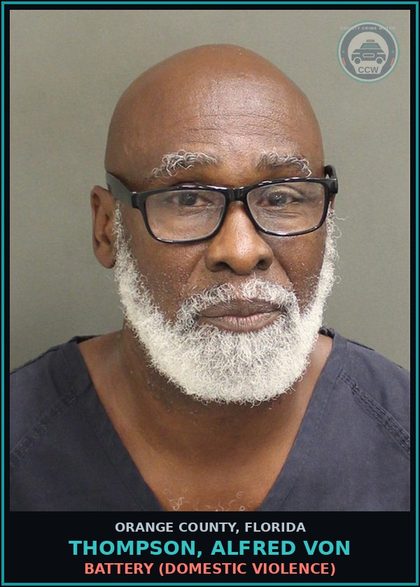 CCW arrest card for THOMPSON, ALFRED VON in Orange County: BATTERY (DOMESTIC VIOLENCE)