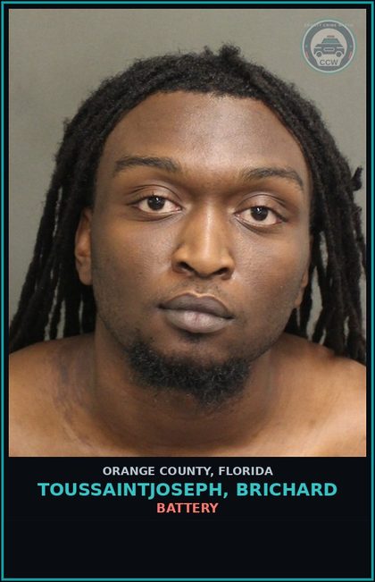 CCW arrest card for TOUSSAINTJOSEPH, BRICHARD in Orange County: BATTERY