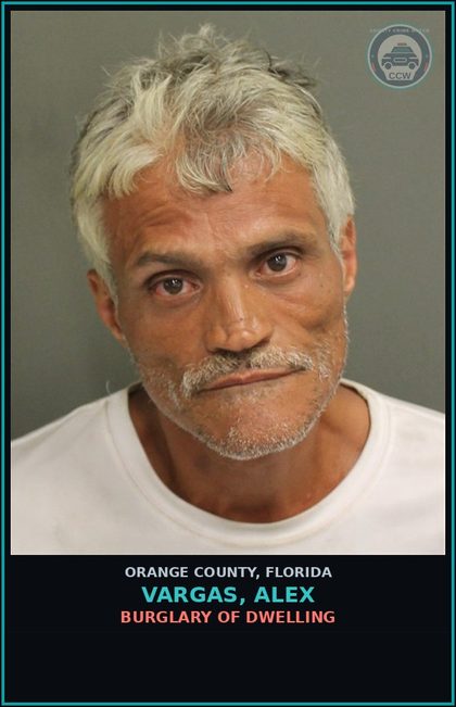 CCW arrest card for VARGAS, ALEX in Orange County: BURGLARY OF DWELLING