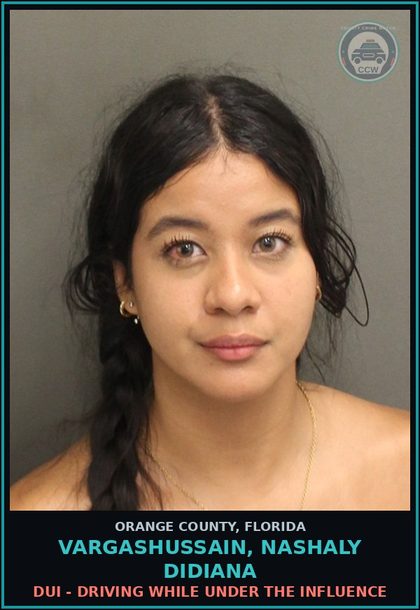CCW arrest card for VARGASHUSSAIN, NASHALY DIDIANA in Orange County: DUI - DRIVING WHILE UNDER THE INFLUENCE