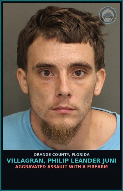 CCW arrest card for VILLAGRAN, PHILIP LEANDER JUNI in Orange County: AGGRAVATED ASSAULT WITH A FIREARM
