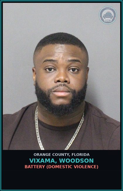 CCW arrest card for VIXAMA, WOODSON in Orange County: BATTERY (DOMESTIC VIOLENCE)