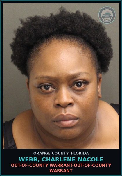 CCW arrest card for WEBB, CHARLENE NACOLE in Orange County: OUT-OF-COUNTY WARRANT-OUT-OF-COUNTY WARRANT