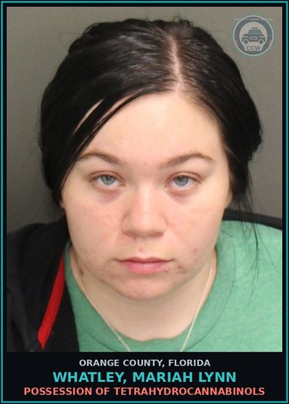 CCW arrest card for WHATLEY, MARIAH LYNN in Orange County: OUT-OF-COUNTY WARRANT-