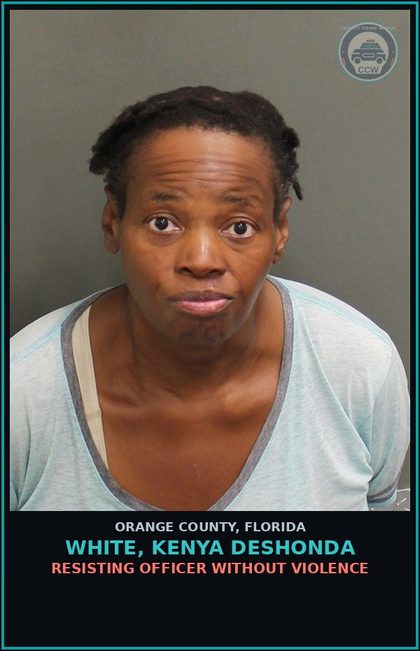CCW arrest card for WHITE, KENYA DESHONDA in Orange County: RESISTING OFFICER WITHOUT VIOLENCE