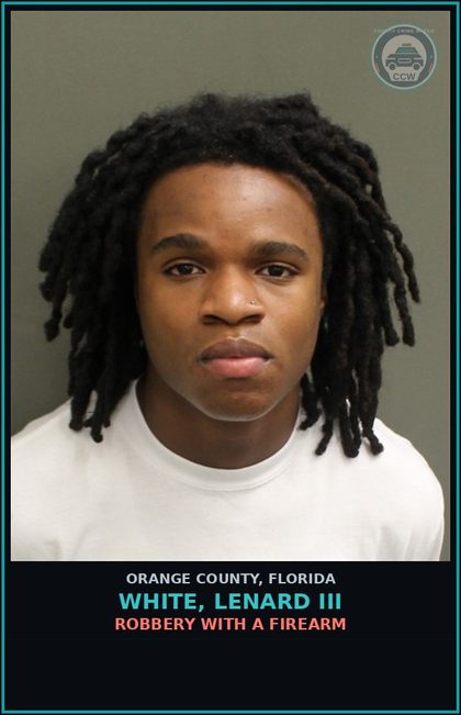 CCW arrest card for WHITE, LENARD III in Orange County: ROBBERY WITH A FIREARM