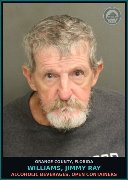 CCW arrest card for WILLIAMS, JIMMY RAY in Orange County: ALCOHOLIC BEVERAGES, OPEN CONTAINERS