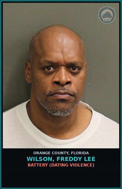 CCW arrest card for WILSON, FREDDY LEE in Orange County: BATTERY (DATING VIOLENCE)