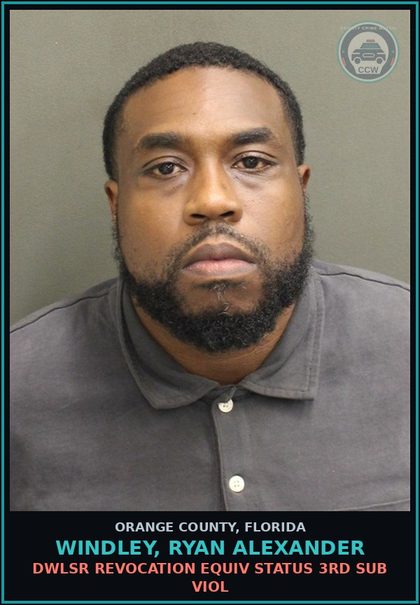 CCW arrest card for WINDLEY, RYAN ALEXANDER in Orange County: DWLSR REVOCATION EQUIV STATUS 3RD SUB VIOL