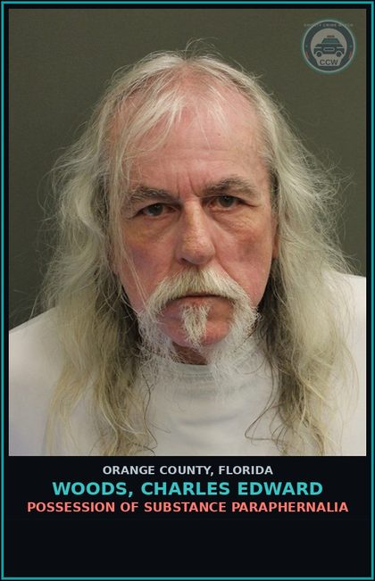 CCW arrest card for WOODS, CHARLES EDWARD in Orange County: POSSESSION OF DRUG PARAPHERNALIA