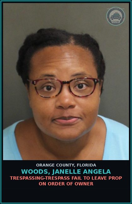 CCW arrest card for WOODS, JANELLE ANGELA in Orange County: TRESPASSING-TRESPASS FAIL TO LEAVE PROP ON ORDER OF OWNER