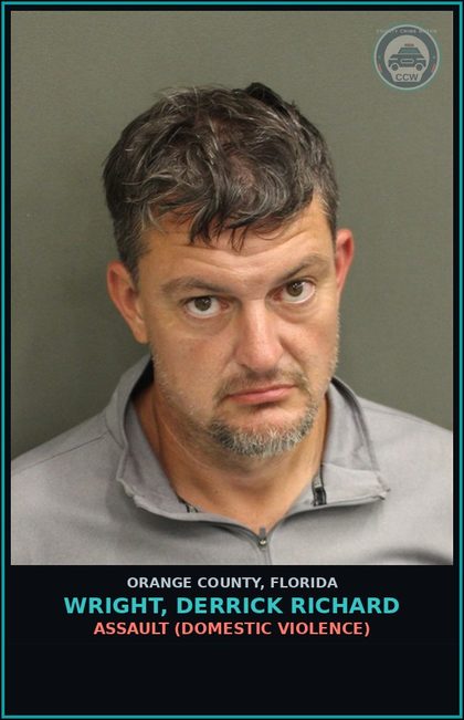 CCW arrest card for WRIGHT, DERRICK RICHARD in Orange County: ASSAULT (DOMESTIC VIOLENCE)
