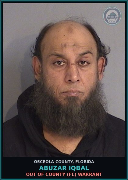 CCW arrest card for ABUZAR IQBAL in Osceola County: OUT OF COUNTY (FL) WARRANT
