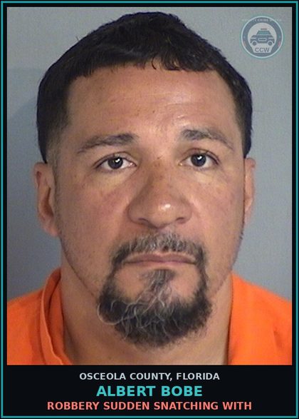 CCW arrest card for ALBERT BOBE in Osceola County: BATTERY; TOUCH OR STRIKE