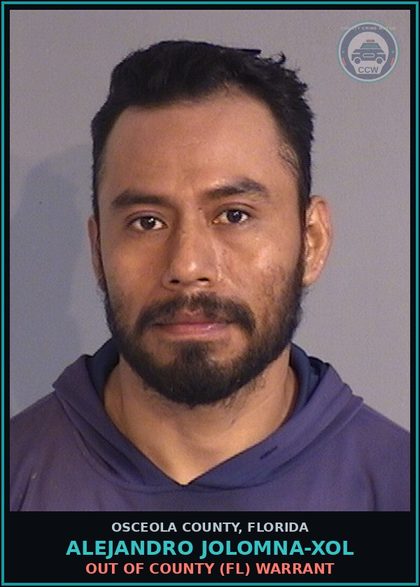 CCW arrest card for ALEJANDRO JOLOMNA-XOL in Osceola County: OUT OF COUNTY (FL) WARRANT