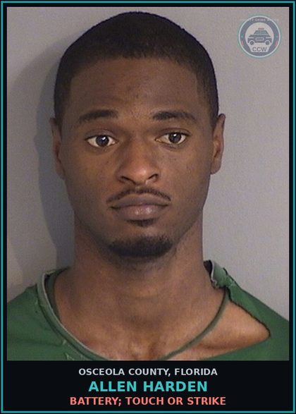 CCW arrest card for ALLEN HARDEN in Osceola County: BATTERY; TOUCH OR STRIKE