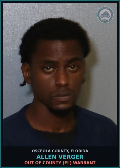 CCW arrest card for ALLEN VERGER in Osceola County: OUT OF COUNTY (FL) WARRANT