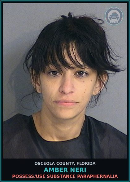 CCW arrest card for AMBER NERI in Osceola County: POSSESS/USE DRUG PARAPHERNALIA