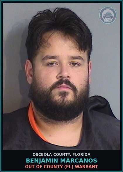 CCW arrest card for BENJAMIN MARCANOS in Osceola County: OUT OF COUNTY (FL) WARRANT