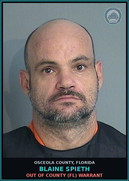 CCW arrest card for BLAINE SPIETH in Osceola County: OUT OF COUNTY (FL) WARRANT