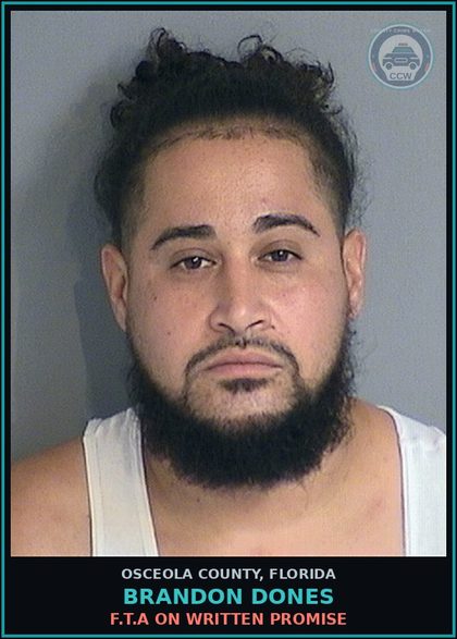 CCW arrest card for BRANDON DONES in Osceola County: F.T.A ON WRITTEN PROMISE