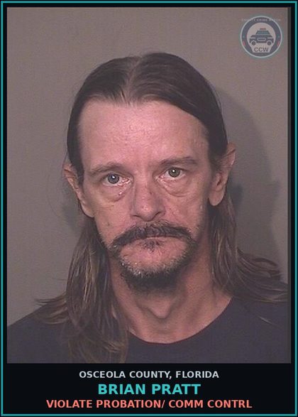 CCW arrest card for BRIAN PRATT in Osceola County: VIOLATE PROBATION/ COMM CONTRL