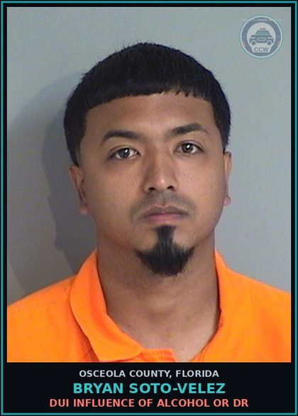 CCW arrest card for BRYAN SOTO-VELEZ in Osceola County: DUI INFLUENCE OF ALCOHOL OR DR