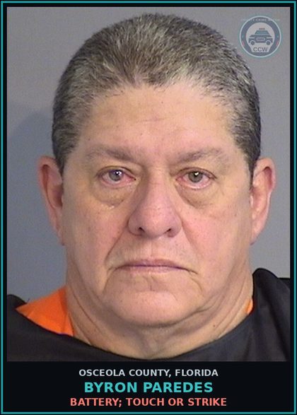 CCW arrest card for BYRON PAREDES in Osceola County: BATTERY; TOUCH OR STRIKE
