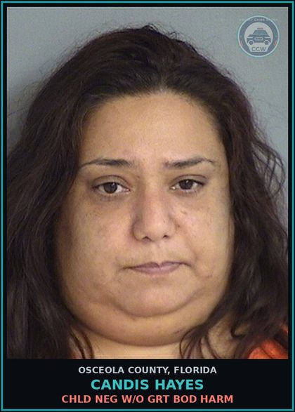 CCW arrest card for CANDIS HAYES in Osceola County: chld NEG W/O GRT BOD HARM