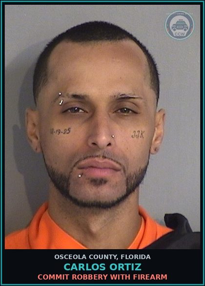 CCW arrest card for CARLOS ORTIZ in Osceola County: COMMIT ROBBERY WITH FIREARM