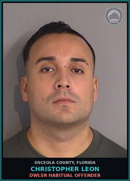 CCW arrest card for CHRISTOPHER LEON in Osceola County: DWLSR HABITUAL OFFENDER