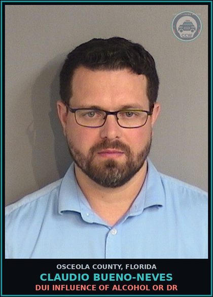 CCW arrest card for CLAUDIO BUENO-NEVES in Osceola County: DUI INFLUENCE OF ALCOHOL OR DR