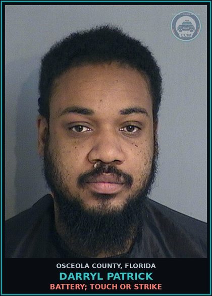 CCW arrest card for DARRYL PATRICK in Osceola County: BATTERY; TOUCH OR STRIKE
