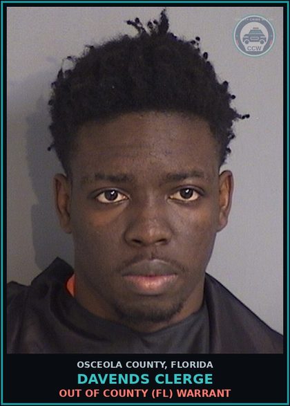 CCW arrest card for DAVENDS CLERGE in Osceola County: OUT OF COUNTY (FL) WARRANT