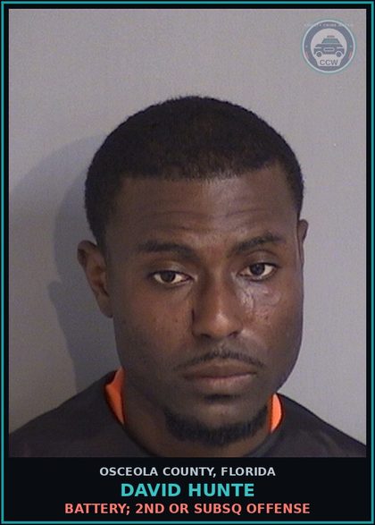 CCW arrest card for DAVID HUNTE in Osceola County: BATTERY; 2ND OR SUBSQ OFFENSE