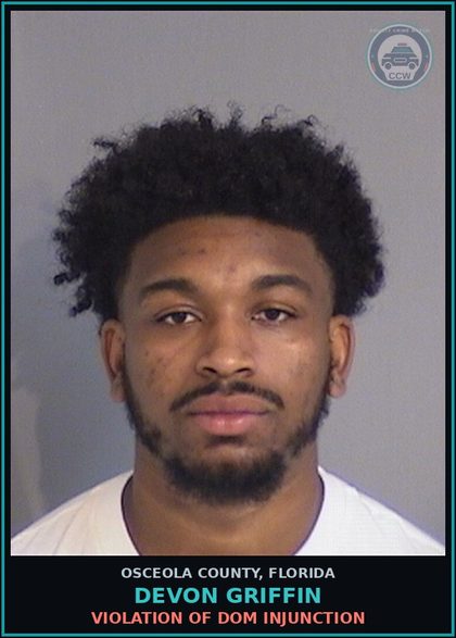 CCW arrest card for DEVON GRIFFIN in Osceola County: VIOLATION OF DOM INJUNCTION