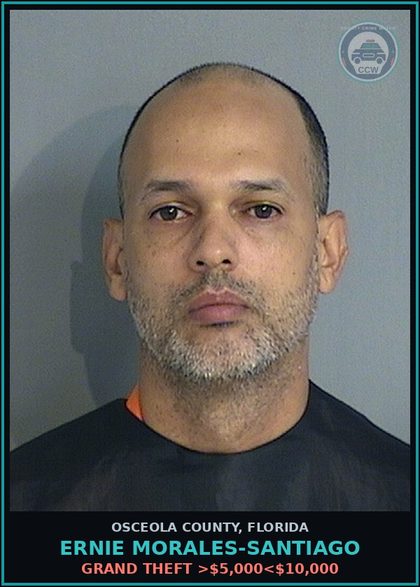 CCW arrest card for ERNIE MORALES-SANTIAGO in Osceola County: GRAND THEFT >$5,000<$10,000
