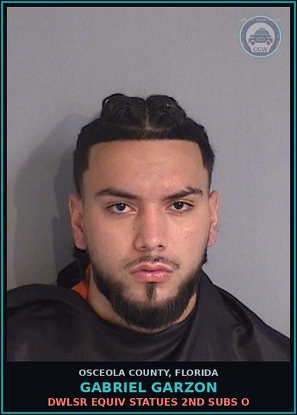 CCW arrest card for GABRIEL GARZON in Osceola County: DWLSR EQUIV STATUES 2ND SUBS O