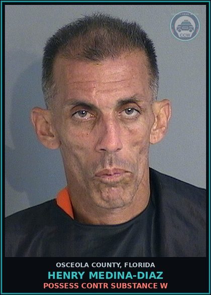 CCW arrest card for HENRY MEDINA-DIAZ in Osceola County: POSSESS contr substance W