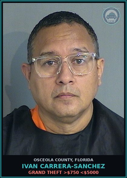 CCW arrest card for IVAN CARRERA-SANCHEZ in Osceola County: GRAND THEFT >$750 <$5000