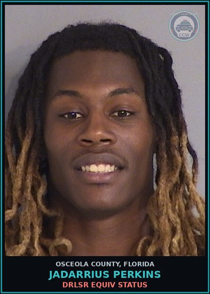 CCW arrest card for JADARRIUS PERKINS in Osceola County: DRLSR EQUIV STATUS