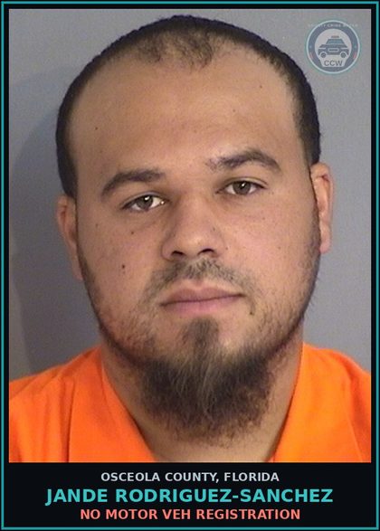 CCW arrest card for JANDE RODRIGUEZ-SANCHEZ in Osceola County: NO MOTOR VEH REGISTRATION
