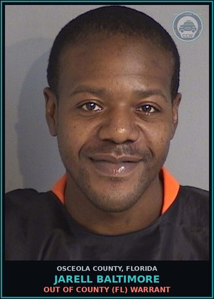 CCW arrest card for JARELL BALTIMORE in Osceola County: OUT OF COUNTY (FL) WARRANT