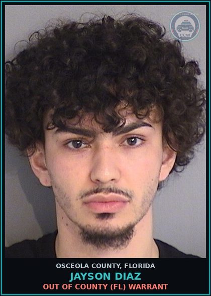 CCW arrest card for JAYSON DIAZ in Osceola County: OUT OF COUNTY (FL) WARRANT